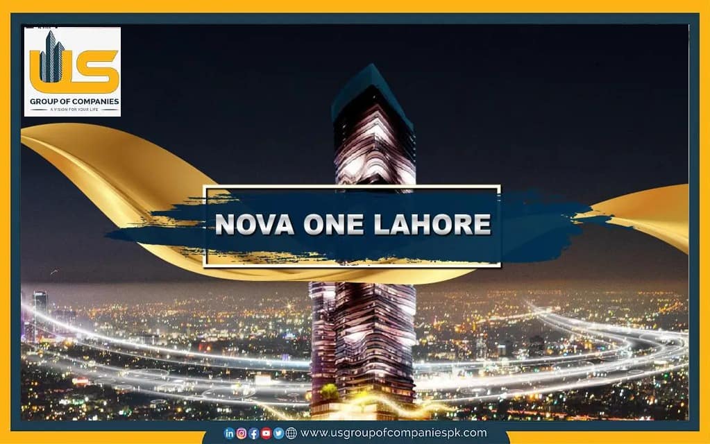 What are the features of Nova One Lahore?